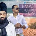 I-Majesty Ft J Alvarez - Tu Sabes MP3